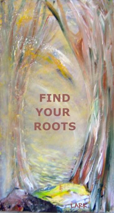 Find your Roots new LarkGallery Competition - Call for Artists and Musicians