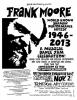 FRANK MOORE world-known shaman performance artist, 1946-2013, A MUSICAL DANCE JAM CELEBRATION!